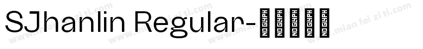 SJhanlin Regular字体转换
